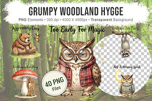 Grumpy Woodland Hygge Sublimation