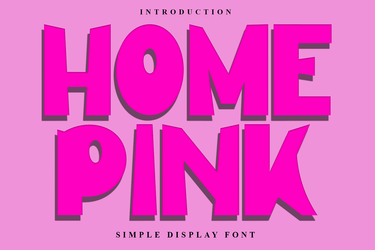 Home Pink, a Sans Serif Font by InermediaSTUDIO (Photo 1 of 7)