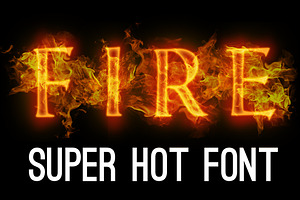 Fire font GRAPHIC Hot font Flame