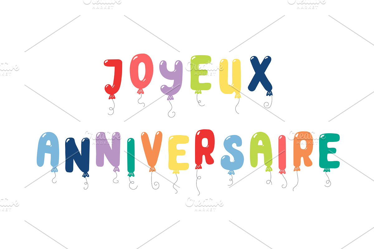 Happy Birthday French text, letter, an Object Illustration by sceptical cactus