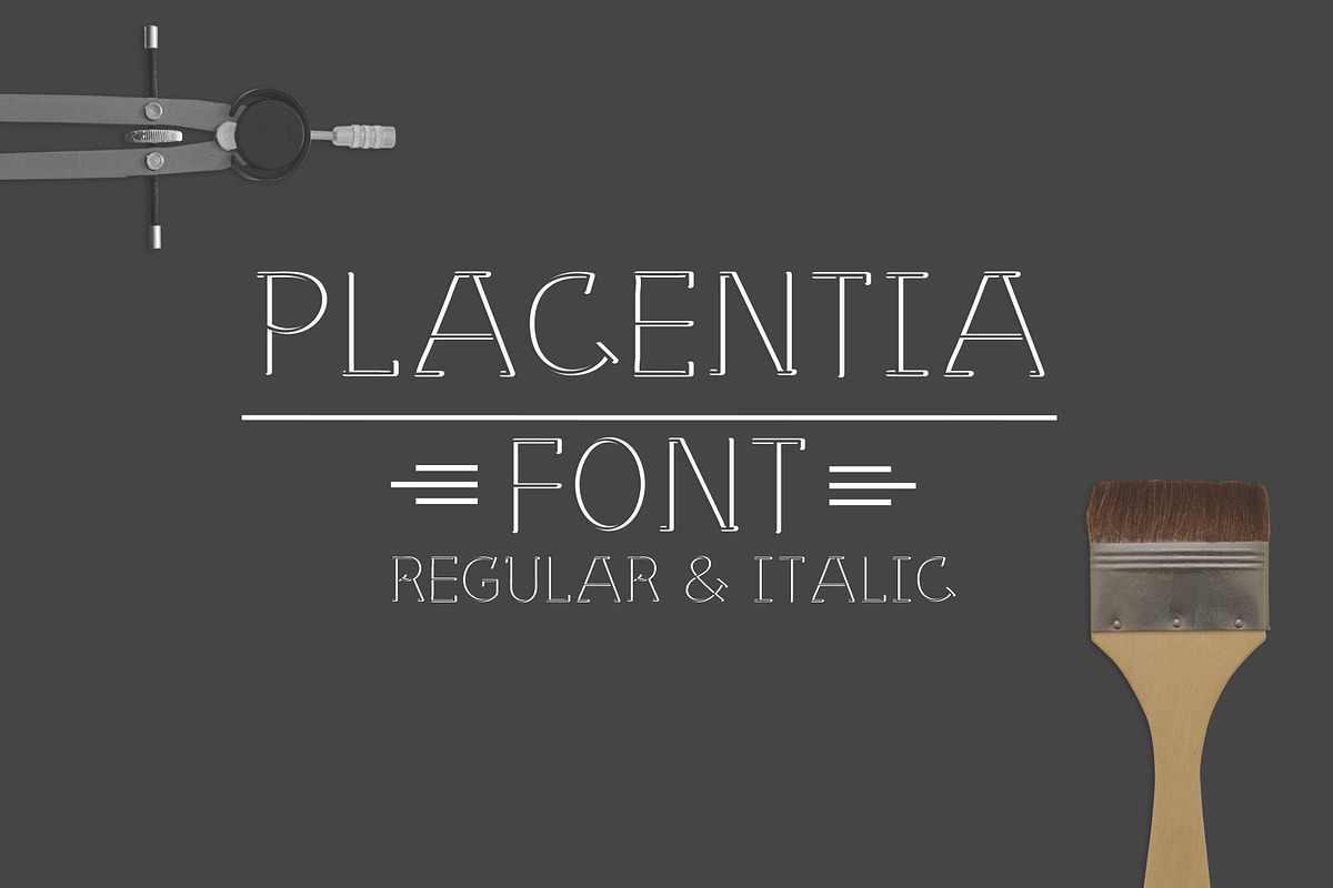 Placentia Font