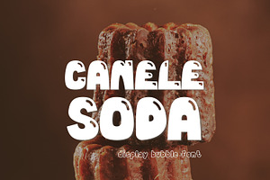 Bubble Display Font - Canele Soda