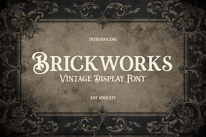 Brickworks Vintage Serif Font