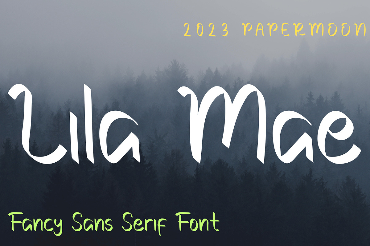 Lila Mae Fancy Sans Serif Font, a Handwritten Font by PaperMoon (Photo 1 of 7)