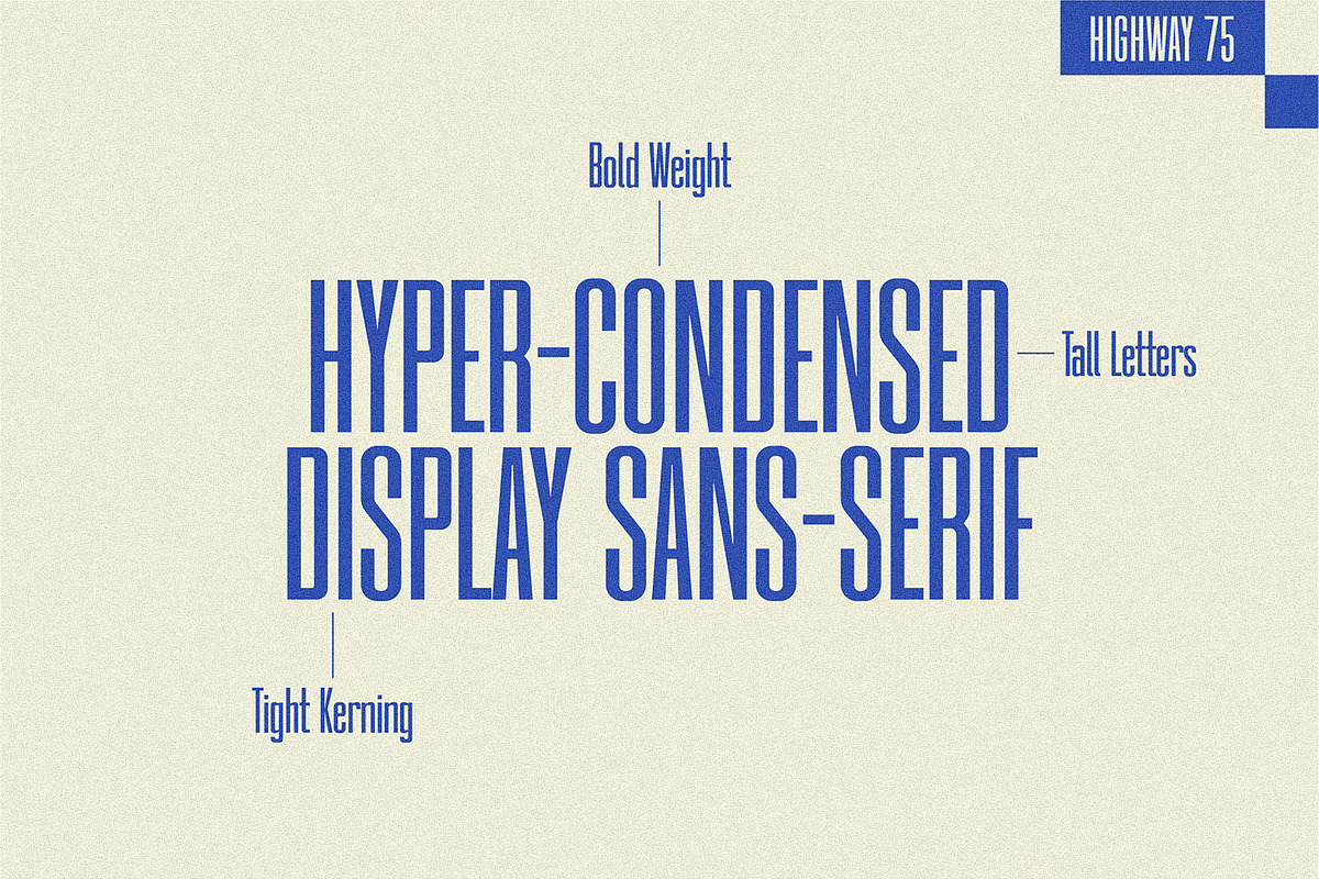 Highway 75 - Condensed Sans-Serif, a Sans Serif Font by Lateral Design (Photo 9 of 16)