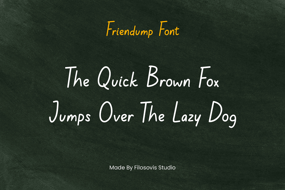 Friendump | Handwritten Font, a Handwritten Font by filosovis (Photo 3 of 5)