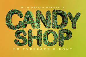 Candy Shop - 3D Lettering & Font