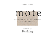 Mote - VintageClassic Rough Typeface, a Serif Font by overlaytemplates (Thumbnail 1 of 6)