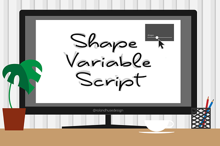 Shape Variable Script