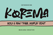 Korema Bold Raw Tribal Display Font, a Handwritten Font by Maulana Creative (Thumbnail 1 of 7)