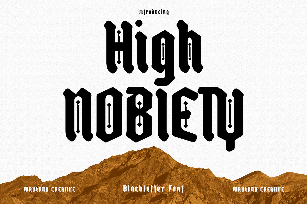 High Nobiety Modern Blackletter Font, a Blackletter Font by Maulana Creative (Photo 1 of 8)