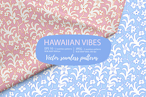 Hawaiian vibes seamless patterns