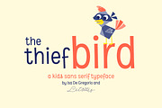 The Thief Bird · Kids San Serif Font, a Sans Serif Font by Isa De Gregorio (Thumbnail 1 of 9)