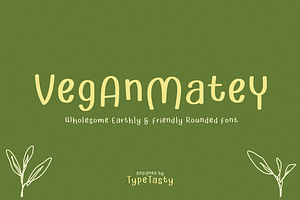 VeganMatey – Rounded Friendly Font