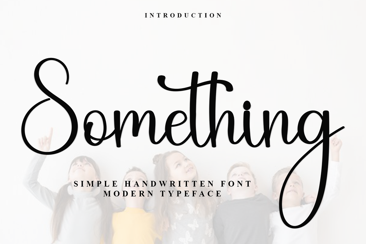 Something, a Handwritten Font by FreshTypeINK (Photo 1 of 7)