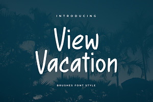 View Vacation Brush Handwritten Font