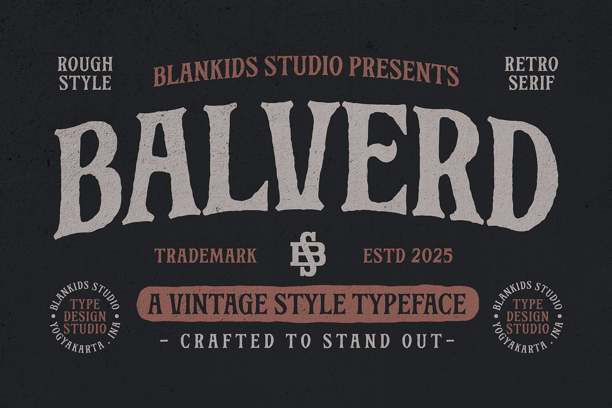Balverd a Vintage Style Typeface, a Serif Font by Blankids Studio (Photo 1 of 12)
