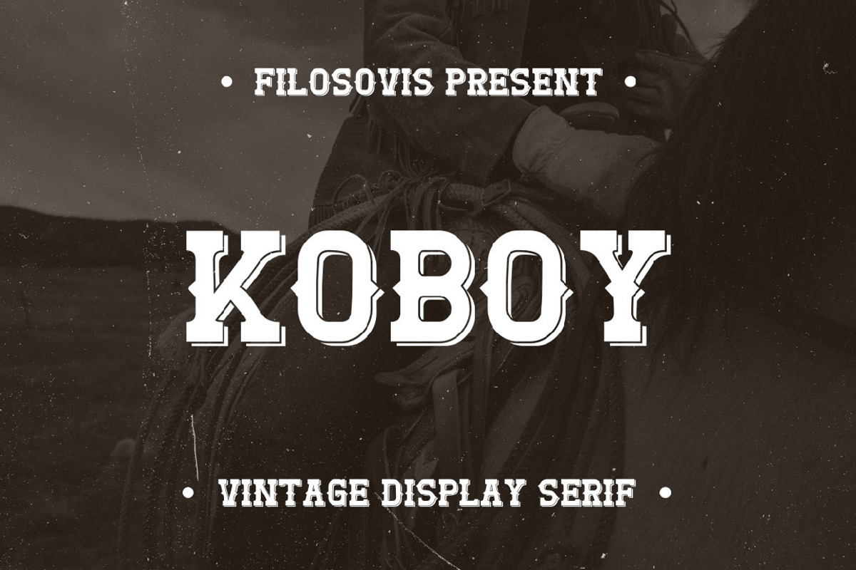 KOBOY | Cowboy Style Text, a Slab Serif Font by filosovis (Photo 1 of 4)