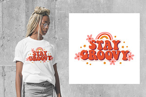 Stay Groovy / Vintage T-Shirt Print