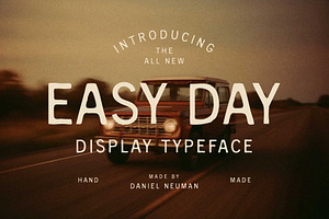 Easy Day | Relaxed Sans Serif, a Sans Serif Font by Daniel Neuman