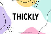 Thickly Font, a Sans Serif Font by Miss Tiina (Thumbnail 1 of 5)