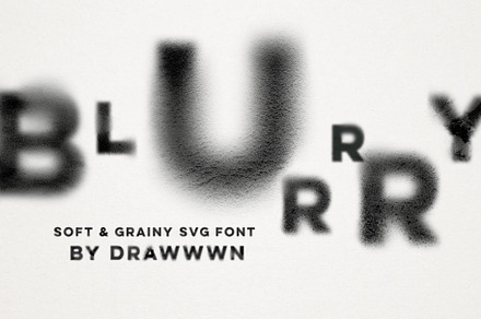 Blurrry | Soft & Grainy SVG font