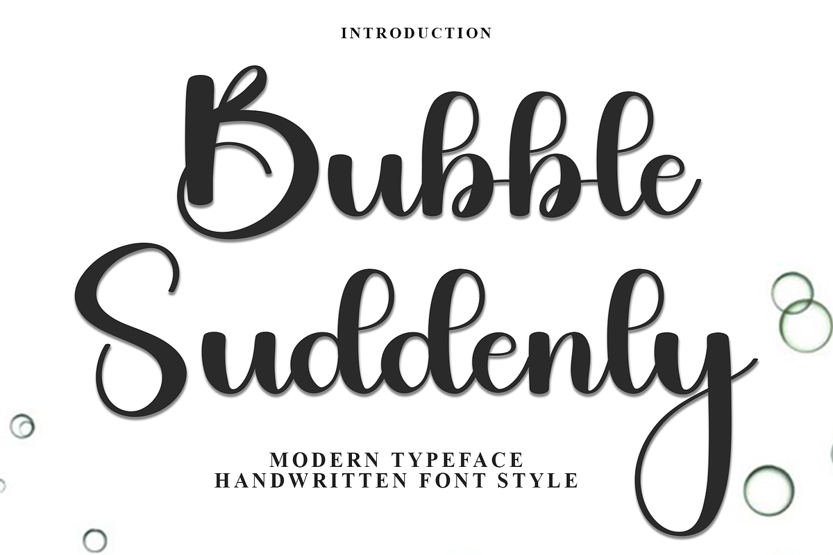 Bubble Suddenly, a Handwritten Font by FreshTypeINK (Photo 1 of 8)
