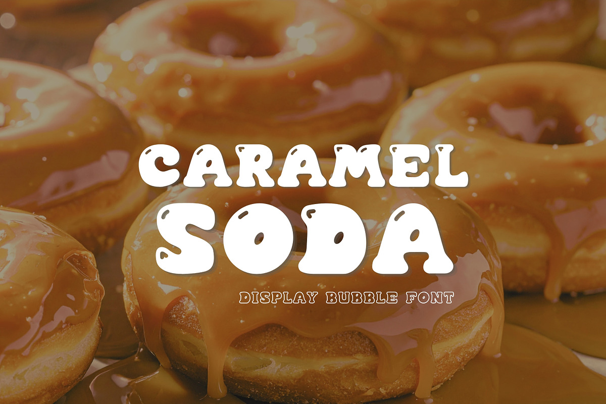 Bubble Display Font - Caramel Soda, a Handwritten Font by ZoloDesignHub (Photo 1 of 9)