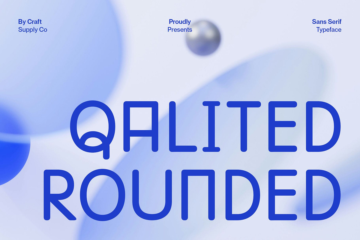 Qalited Rounded, a Sans Serif Font by Craft Supply Co. (Photo 1 of 8)