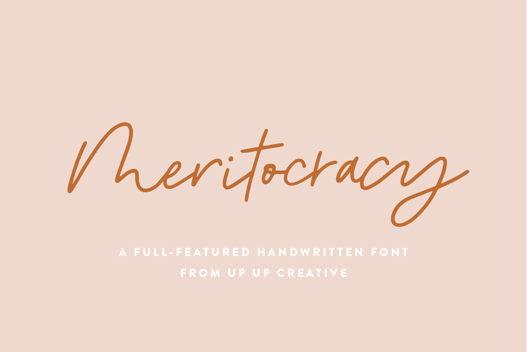 Meritocracy Handwritten Font by Up Up Creative | Creative Market