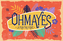 Ohmayes A Fun Tiki Font
