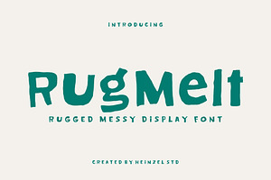Rugmelt Rugged Messy Display Font
