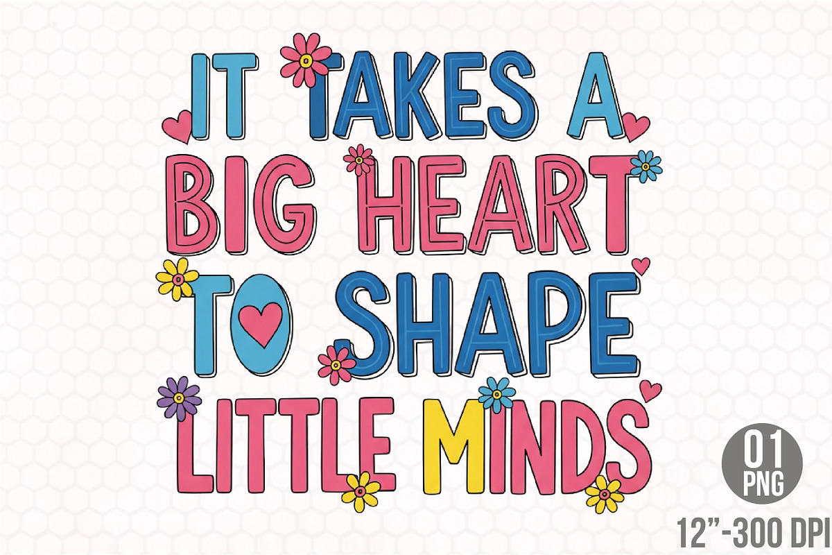 Big Heart Little Minds Teacher PNG, an Illustration by Designking (Photo 1 of 4)