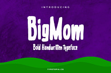 Bigmom Bold Handwritten Typeface