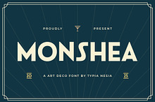 Monshea - Bold Art Deco Sans Font