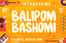 Balipom Bashomi - Display Font