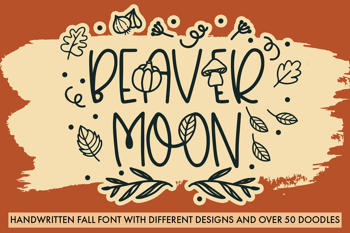 Beaver Moon - Fall Font With Doodles, a Handwritten Font by Freeling Design House (Photo 2 of 8)
