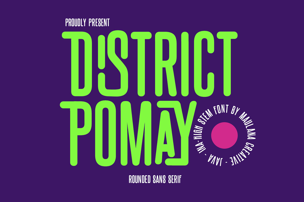 District Pomay Rounded Sans Serif, a Sans Serif Font by Maulana Creative (Photo 1 of 7)