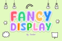 FANCY DISPLAY - Playful Cartoon Font