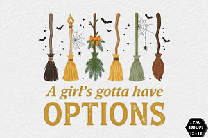 Girl's Gotta Have Options Halloween, an Object Illustration by DreamCafeArt