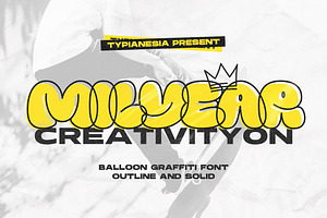 Milyear - Balloon Graffiti Font, a Font by Typia Nesia