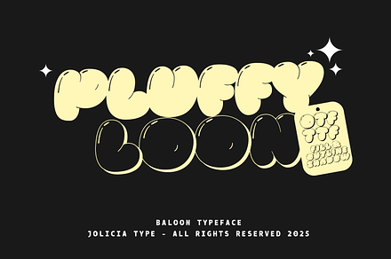 Pluffy Loon | Baloon Bubble Font, a Sans Serif Font by Jolicia Type