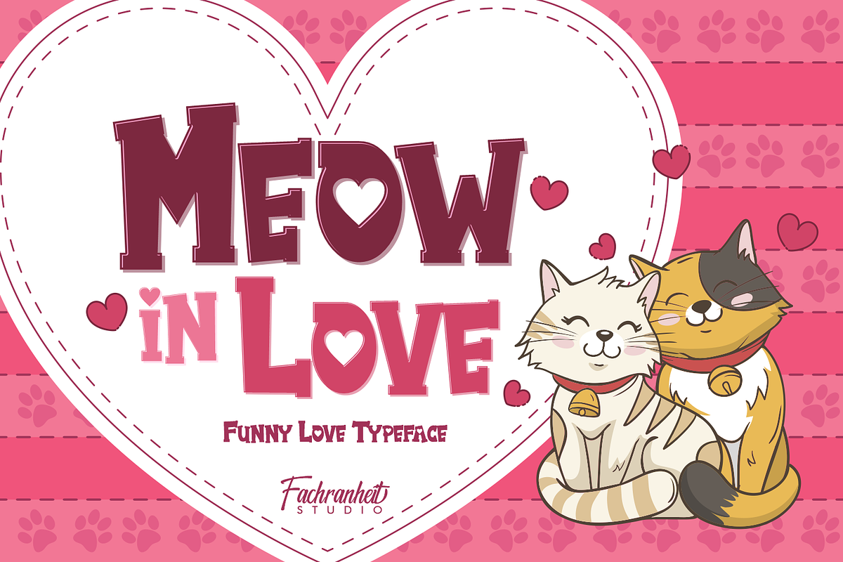 Meow in Love, a Font by Fachranheit Studio (Photo 1 of 11)