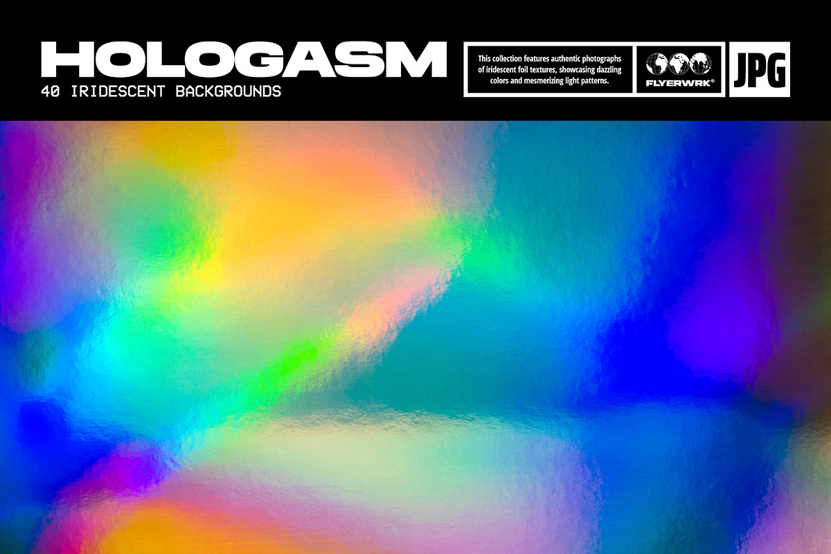 Hologasm - Iridescent Backgrounds, a Background Graphic by FLYERWRK (Photo 1 of 8)
