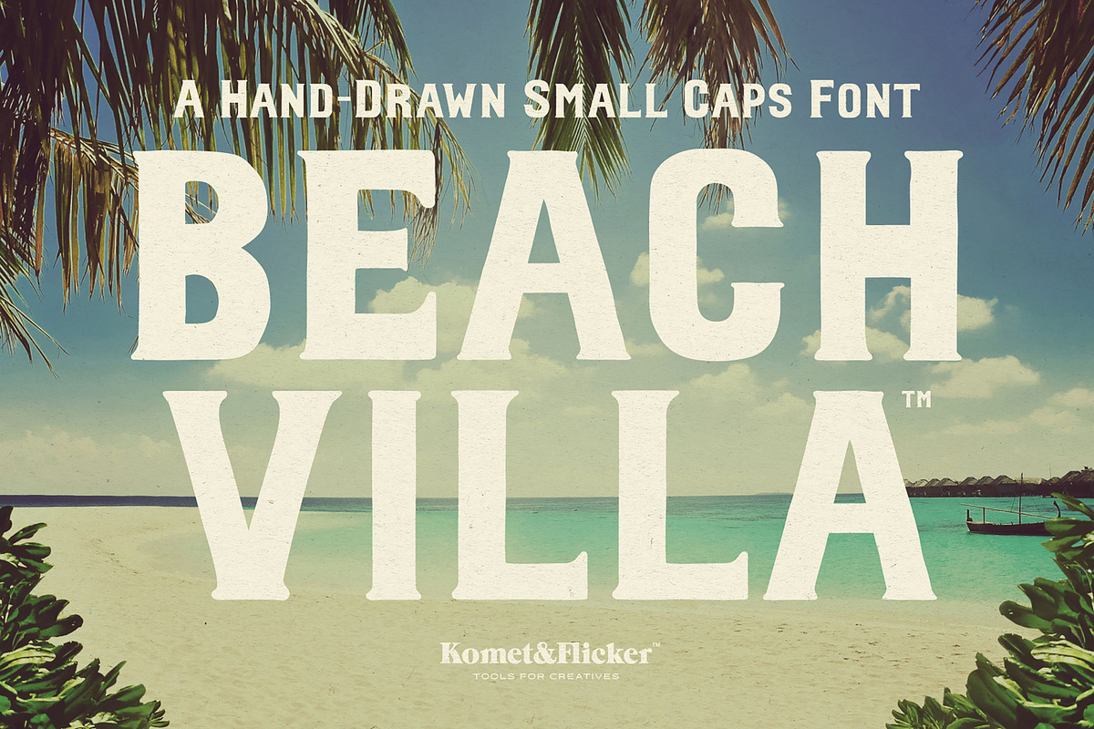 Beach Villa - A Bold Hand-Drawn Font, a Serif Font by Komet & Flicker (Photo 1 of 15)