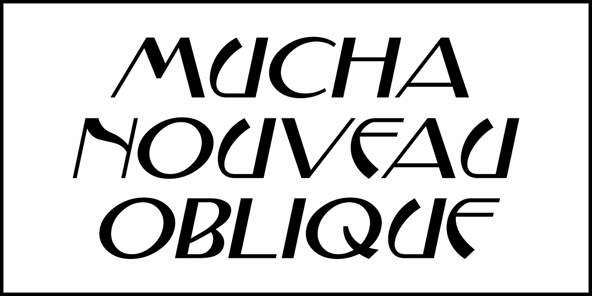 Mucha Nouveau JNL, a Font by Jeff Levine Fonts (Photo 4 of 5)