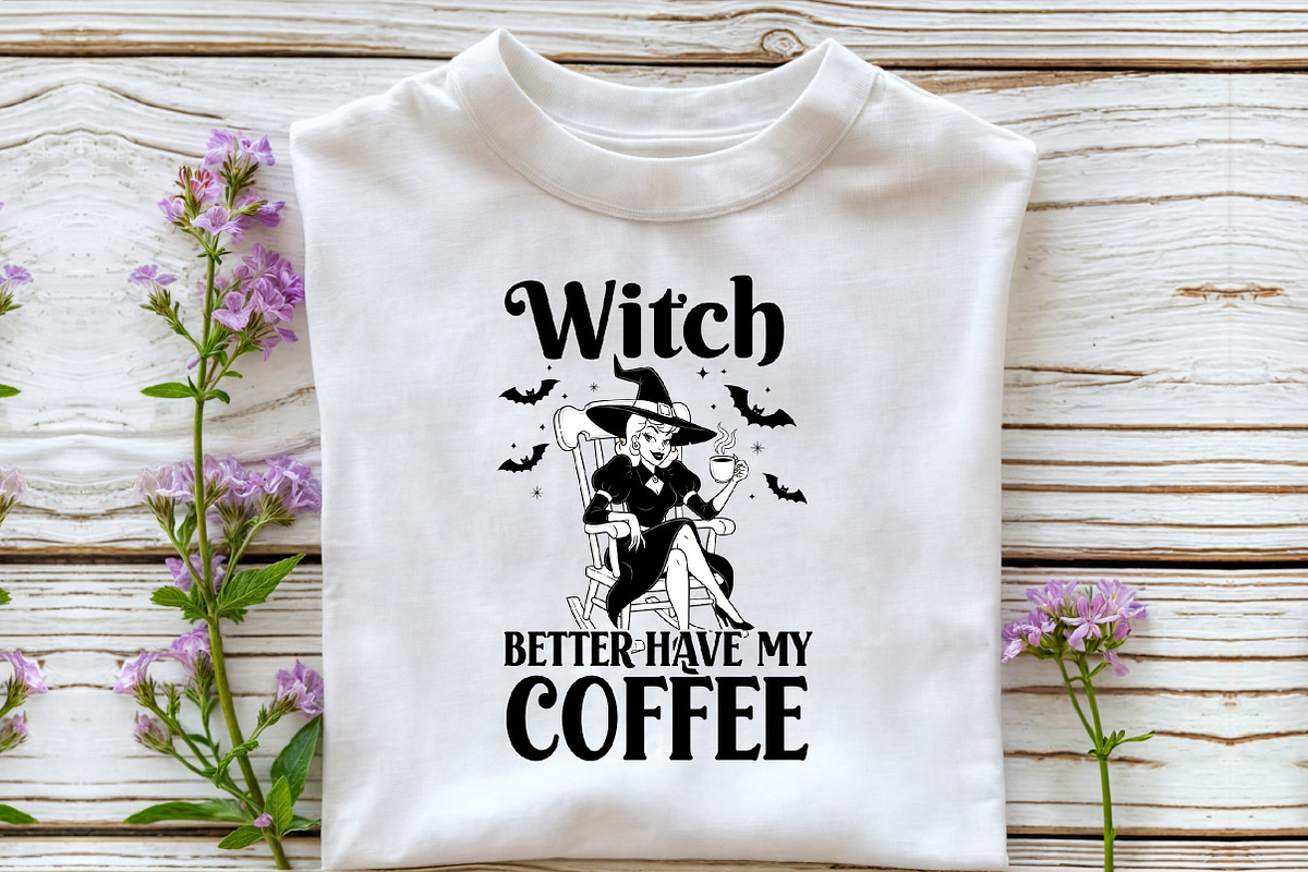 Halloween Witch Better Have My Coffe, an Illustration by DreamCafeArt (Photo 5 of 7)