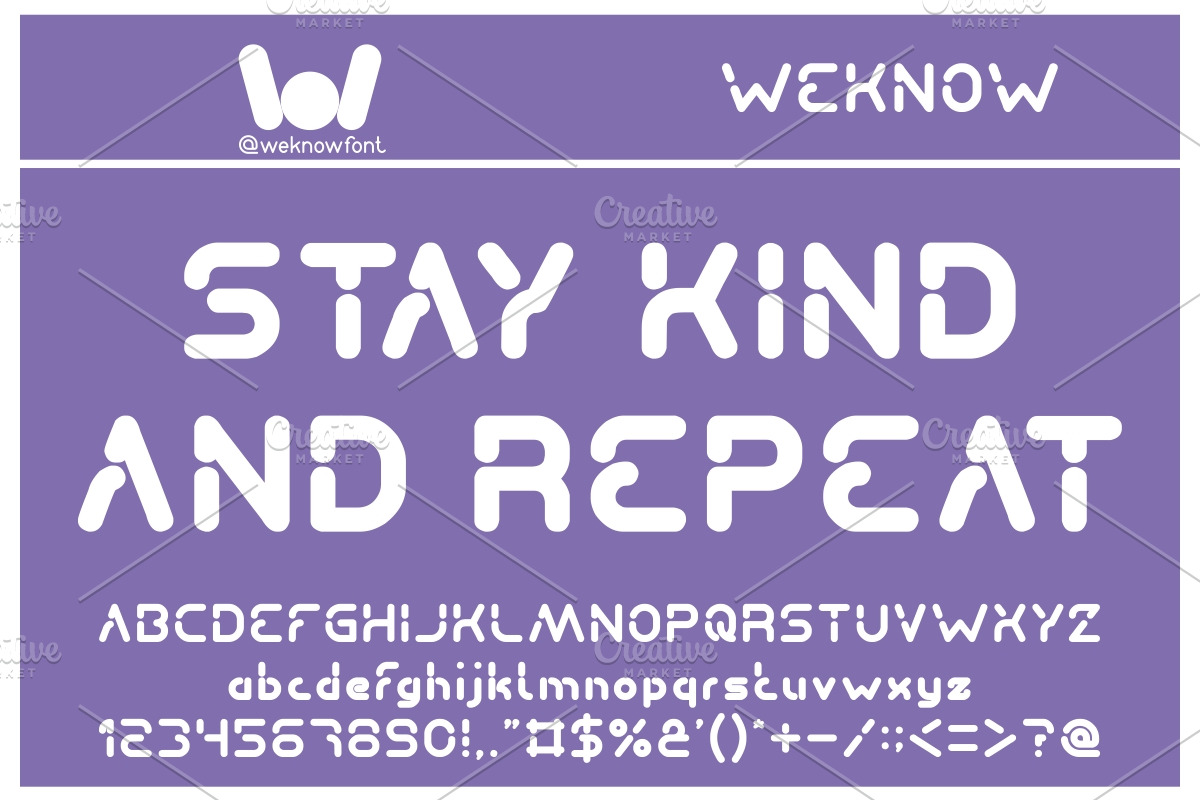 Stay Kind and Repeat font, a Font by weknow (Photo 4 of 5)