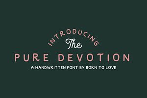 Pure Devotion - Typeface