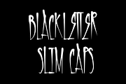 BLACKLETTER SLIM CAPS, a Blackletter Font by Beau Hopps Design (Thumbnail 3 of 7)